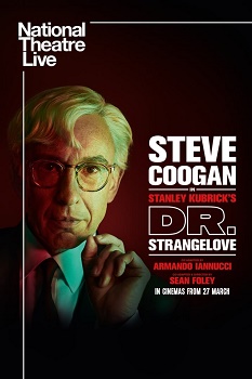 Poster for NT Live's Dr. Strangelove